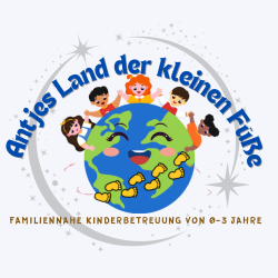 Kindertagespflege „Land der kleinen Füße“ Kindertagespflege „Land der kleinen Füße“